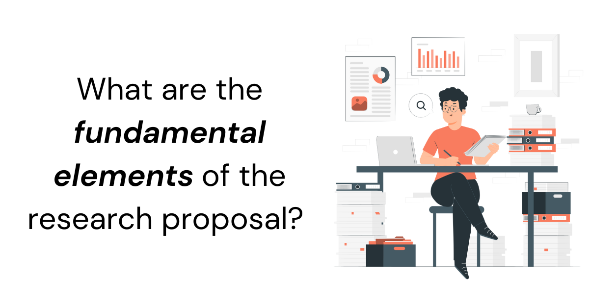 fundamental elements of research proposal