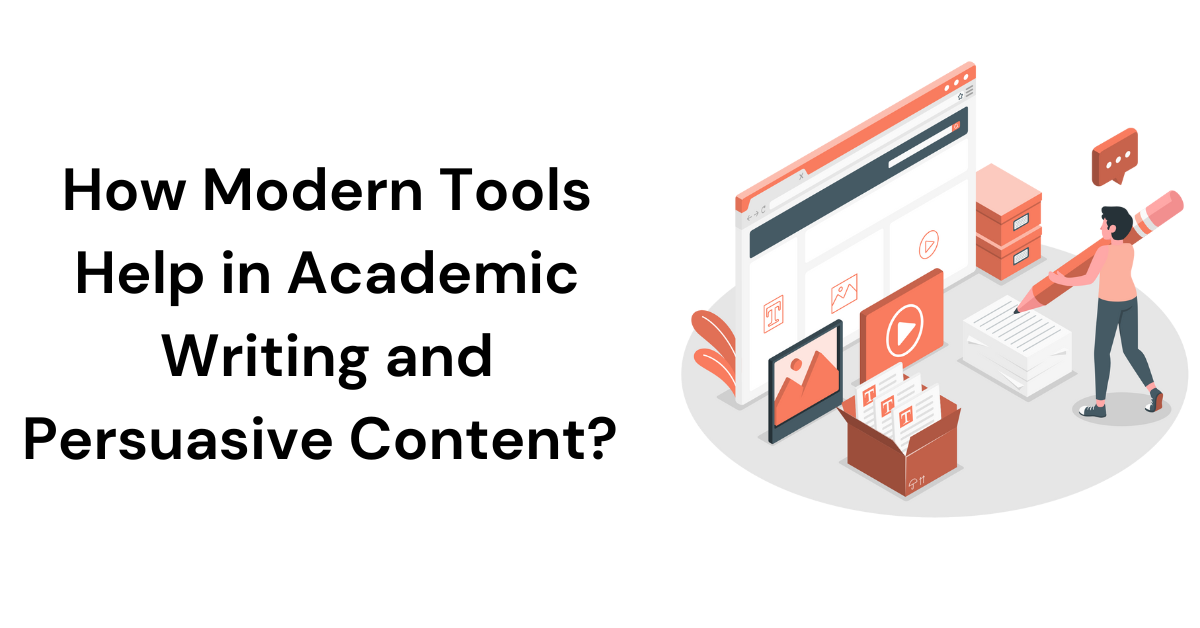 how modern tools help in writing content